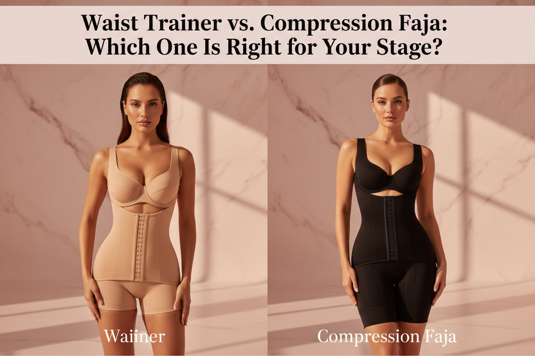 Waist Trainer vs. Compression Faja: Which One Is Right for Your Stage?
